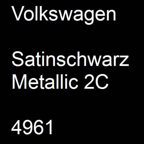 Volkswagen, Satinschwarz Metallic 2C, 4961.